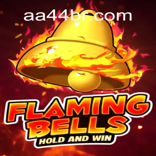 FlamingBells: Slot Game Ignite Excitement at AA44.com Platform-Oficial Slots Brasil